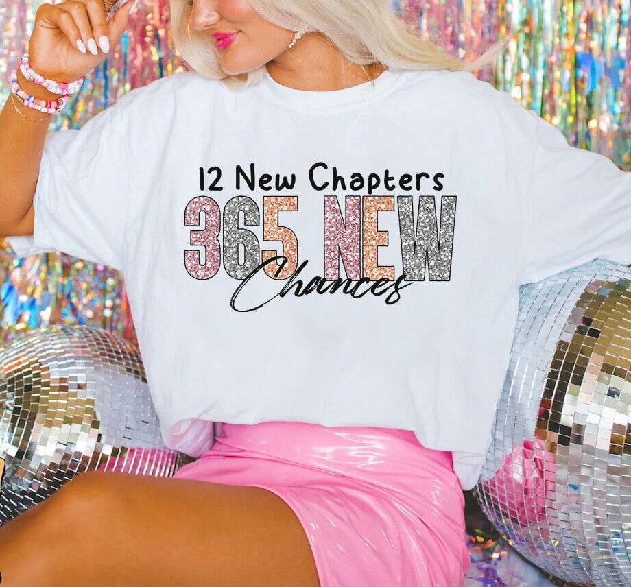 365 Chances: New Year PNG, Simple Design, Sublimation Download
