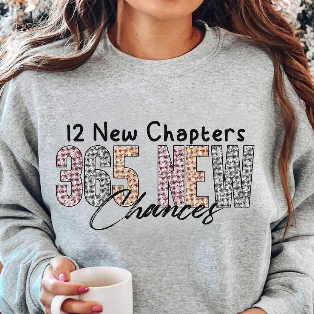 365 Chances: New Year PNG, Simple Design, Sublimation Download