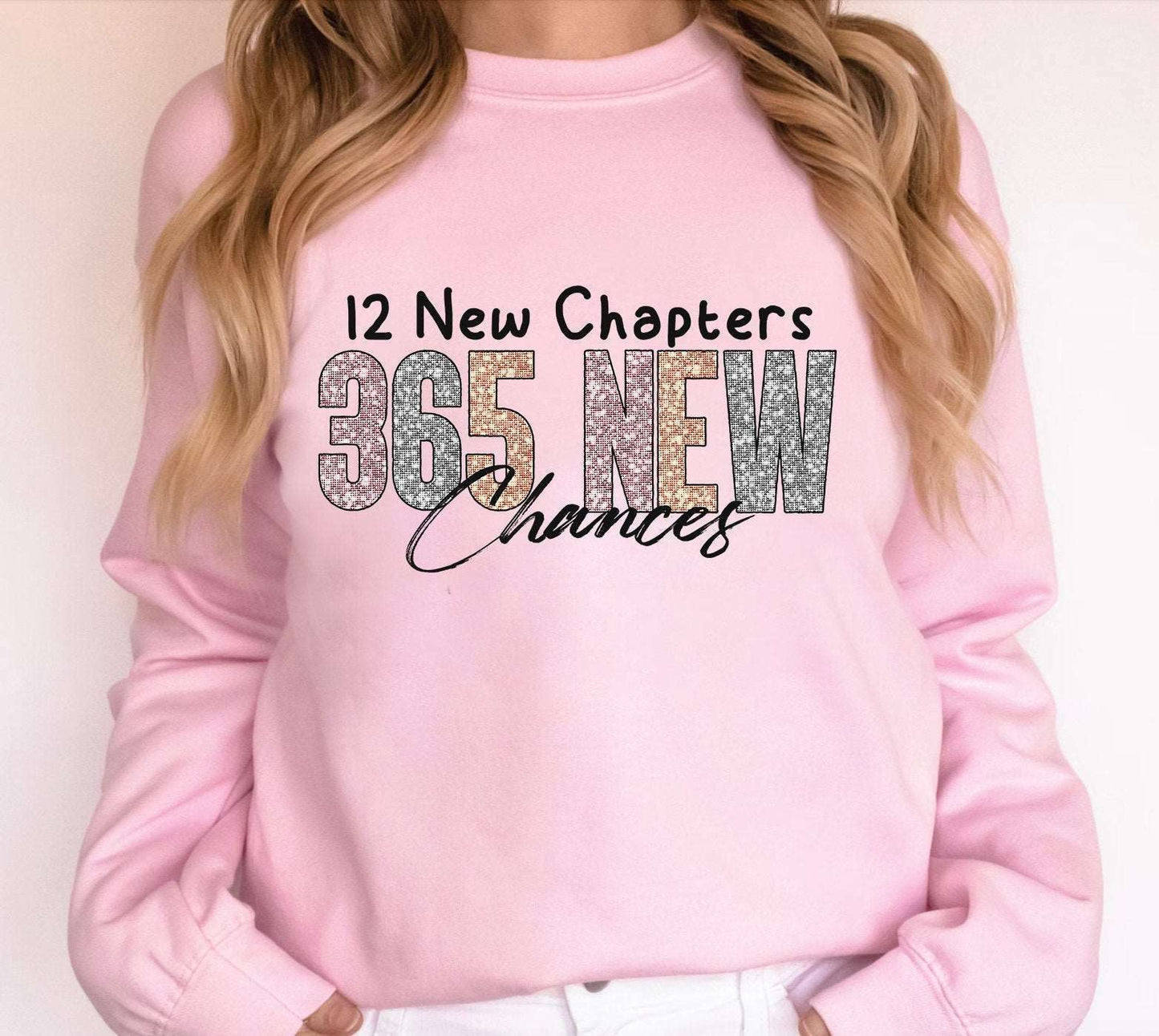 365 Chances: New Year PNG, Simple Design, Sublimation Download