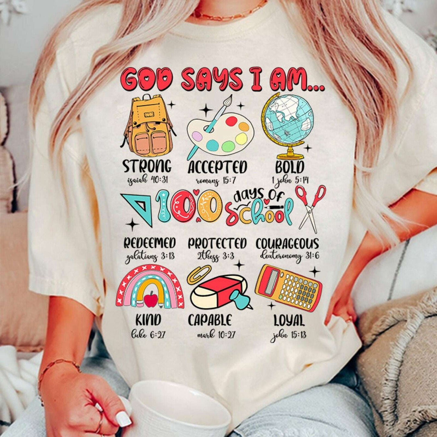God says I am 100 days of School Png, Gift for Teacher