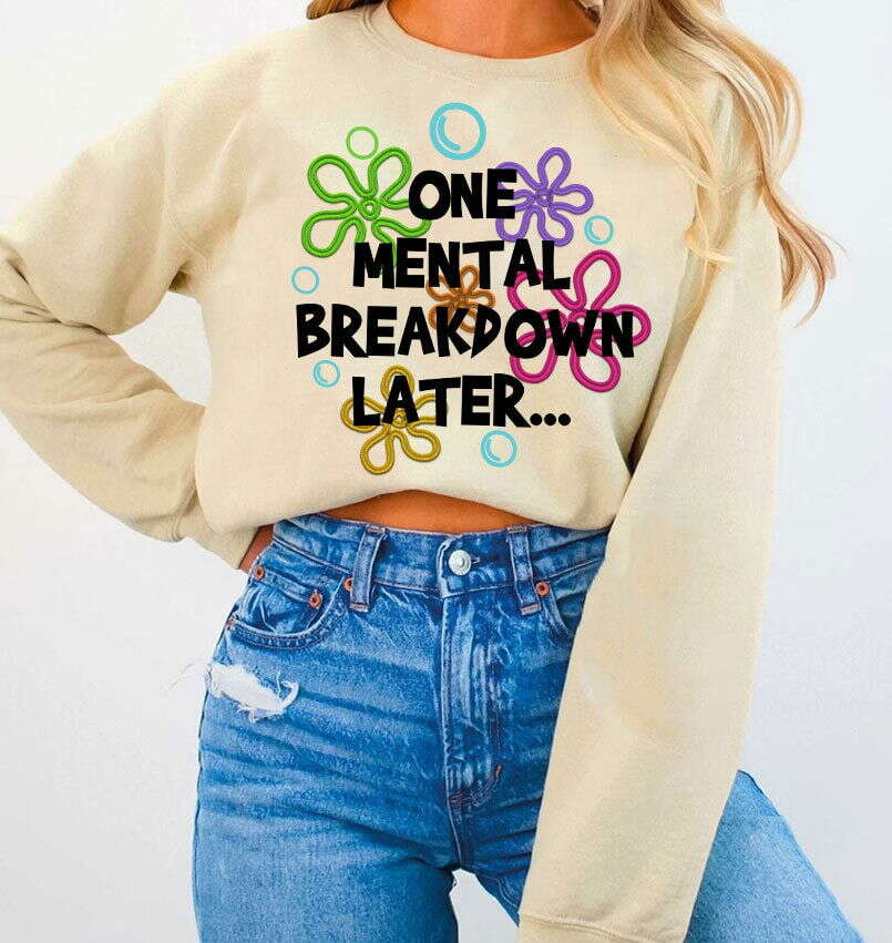 One Mental Breakdown Later Png 1