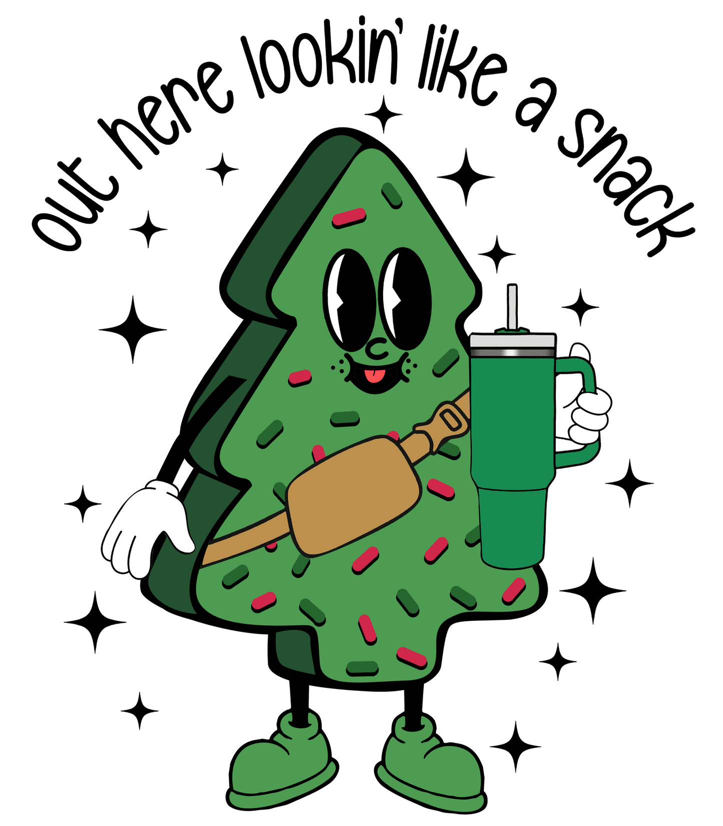 Out Here Lookin Like A Snack PNG