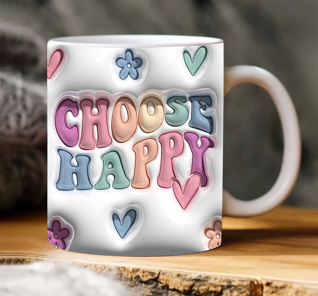 3D Mug Wrap 3D Choose Happy Mug 