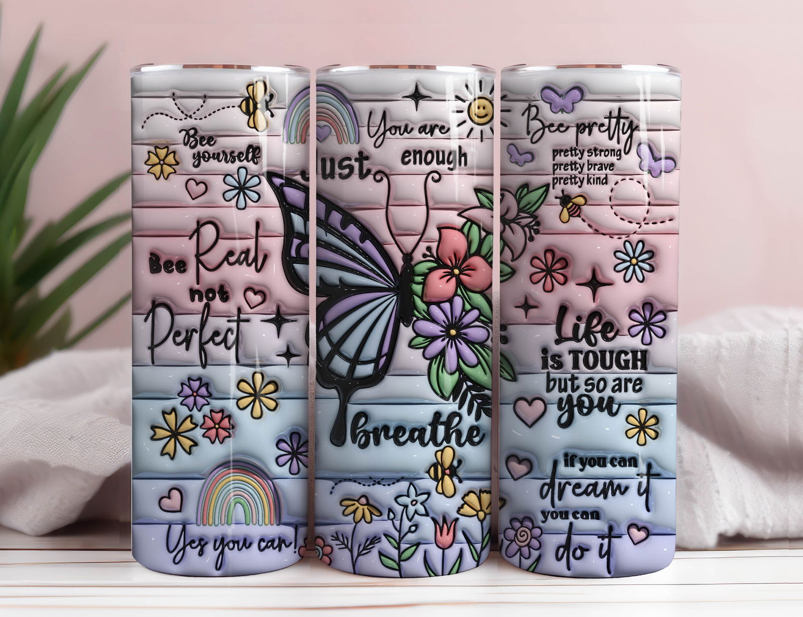 3D Positive Affirmations Inflated Tumbler Wrap 3D 2 