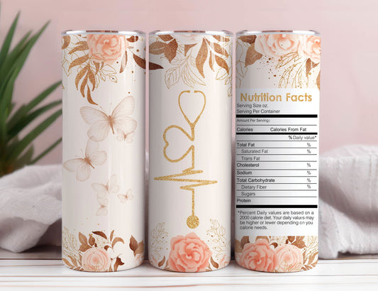 Nurse Nutrition Facts 20 oz Skinny Tumbler 3 