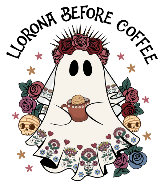 Llorona Before Coffee,  PNG, Cafecito Halloween