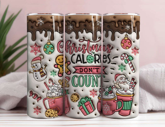 3D Inflated Christmas Calories Don't Count Tumbler Wrap - Vartdigitals